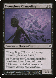 Moonglove Changeling [The List Reprints]