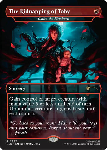 The Kidnapping of Toby - Claim the Firstborn [Secret Lair Drop Series]